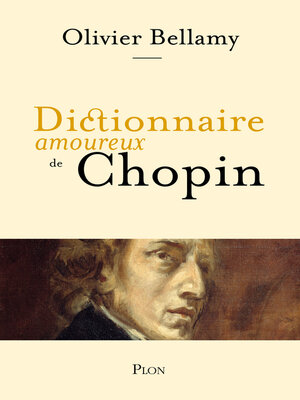 cover image of Dictionnaire amoureux de Chopin